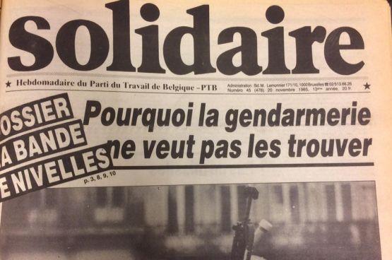 Une du journal du PTB, Solidaire, du 20 novembre 1985. Déjà à l'époque, la piste d'un lien avec la gendarmerie était évoquée. 